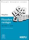 Filosofare randagio. Con CD Audio