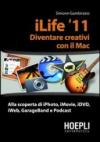 ILife '11. Diventare creativi con il Mac