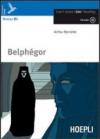Belphégor. Con espansione online. Con CD Audio