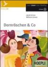 Dornroschen & co. Con espansione online. Con CD Audio