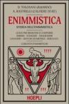 Enigmistica. Storia dell'enimmistica