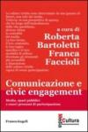 Comunicazione e civic engagement. Media, spazi pubblici e nuovi processi di partecipazione