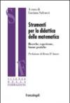 Strumenti per la didattica della matematica. Ricerche, esperienze buone pratiche: Ricerche, esperienze buone pratiche