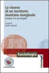 Le risorse di un territorio montano marginale. Usseaux e le sue borgate