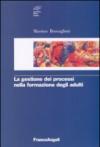 La gestione dei processi nella formazione degli adulti