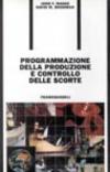 Programmazione della produzione e controllo delle scorte