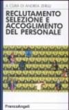 Reclutamento, selezione e accoglimento del personale