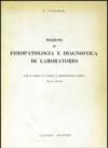 Nozioni di fisiopatologia e diagnostica di laboratorio