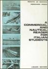 Commercial and nautical reader for Italian students (A)