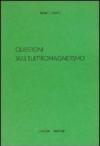Questioni sull'elettromagnetismo