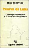 Teoria di Lulu. L'immagine femminile e la scena intersoggettiva