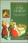 L'utile e il bello. Le transizioni delle forme letterarie alle soglie dell'era borghese