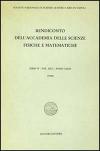 Rendiconto dell'Accademia delle scienze fisiche e matematiche. Serie IV. Vol. 52: Anno 1985.