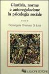 Giustizia, norme e autoregolazione in psicologia sociale