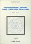 Organizzazione e gestione della produzione industriale: 2