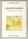 «L'un lito e l'altro». Circolazione dantesca e altri saggi