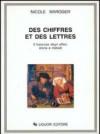 Des chiffres et des lettres. Il francese degli affari: storia e metodi