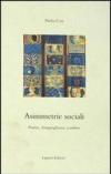 Asimmetrie sociali. Potere, disuguaglianza, scambio