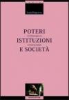 Poteri istituzioni e società nel Mezzogiorno contemporaneo