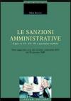 Le sanzioni amministrative. DL nn. 471, 472, 473 e successive modifiche. Testo aggiornato sino alla circolare ministeriale 23/E del 25 gennaio 1999