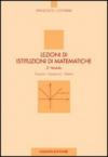 Lezioni di istituzioni di matematiche. 2º modulo. Funzioni, equazioni, sistemi