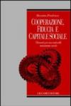 Cooperazione, fiducia e capitale sociale. Elementi per una teoria del mutamento sociale