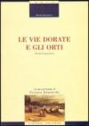 Le vie dorate e gli orti. Studi leopardiani