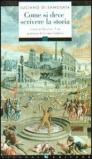Come si deve scrivere la storia. Testo greco a fronte