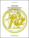 L' atelier de Montesquieu. Manuscrits inédits de la Brède