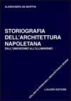 Storiografia dell'architettura napoletana. Dall'umanesimo all'illuminismo