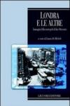 Londra e le altre immagini della metropoli di fine Ottocento