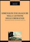 Dimensioni psicologiche nella gestione delle emergenze. Dalla riparazione del danno al potenziamento delle risorse