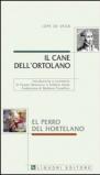Il cane dell'ortolano-El perro del hortelano