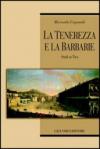 La tenerezza e la barbarie. Studi su Vico