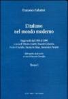 L'italiano nel mondo moderno. Saggi scelti dal 1968 al 2009