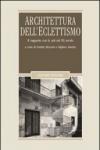 Architettura dell'eclettismo. Il rapporto con le arti nel XX secolo