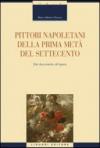 Pittori napoletani della prima metà del settecento. Dal documento all'opera