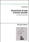 Dinamiche di rete e lavoro sociale. Un metodo relazionale