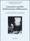 L'Umanesimo scientifico dal Rinascimento all'Illuminismo