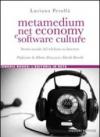 Metamedium, net economy e software culture. Storia sociale del telefono su internet