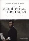I cantieri della memoria. Digital Heritage e istituzioni culturali