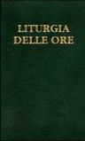 Liturgia delle ore. 3: Tempo ordinario, settimane I-XVII