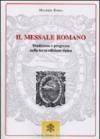 Il messale romano. Tradizione e progresso nella terza edizione tipica