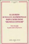 Il giudizio di nullità matrimoniale dopo l'istruzione «dignitas connubi»: 2