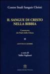 Il sangue di Cristo nella Bibbia. Commento dei padri della Chiesa: 2