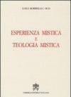 Esperienza mistica e teologia mistica