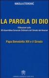 La Parola di Dio. Riflessioni sulla XII Assemblea generale ordinaria del sinodo dei vescovi