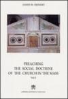 Preaching the social doctrine of the Church in the Mass. 3.