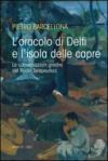 L'oracolo di Delfi e l'isola delle capre