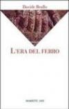 L'era del ferro